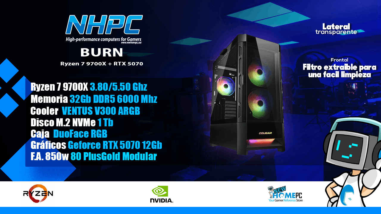 PC gaming NHPC BURN - Ryzen 7 9700X - 32Gb DDR5 - RTX 5070 - M2 1TB